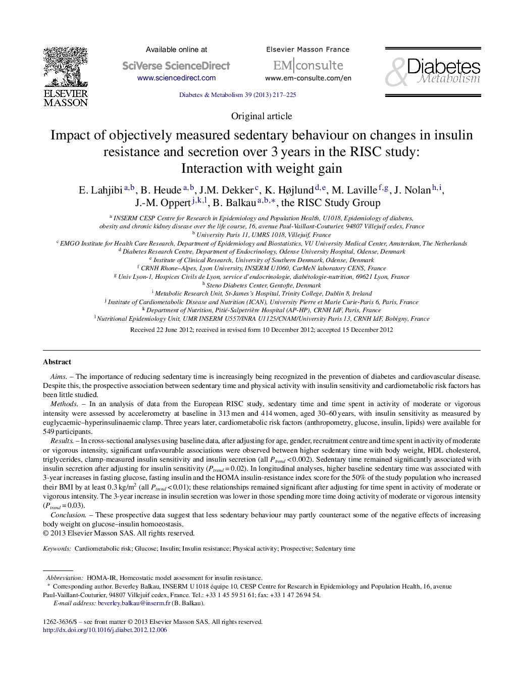 Impact of objectively measured sedentary behaviour on changes in insulin resistance and secretion over 3Â years in the RISC study: Interaction with weight gain