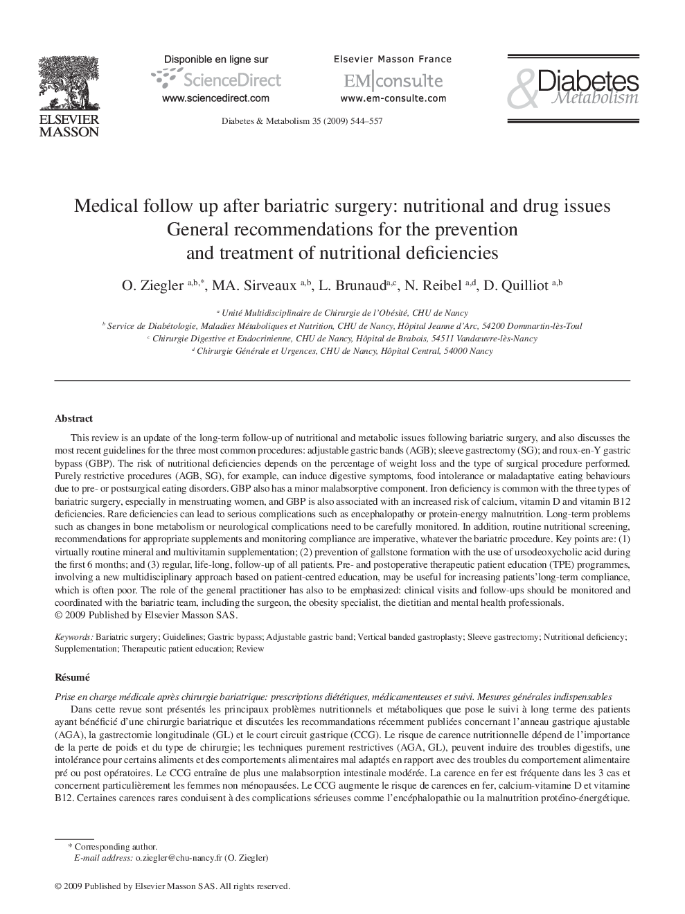 Medical follow up after bariatric surgery: nutritional and drug issues General recommendations for the prevention and treatment of nutritional deficiencies