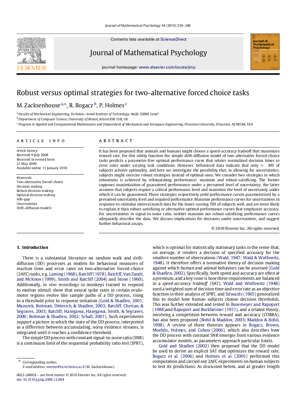 Robust versus optimal strategies for two-alternative forced choice tasks