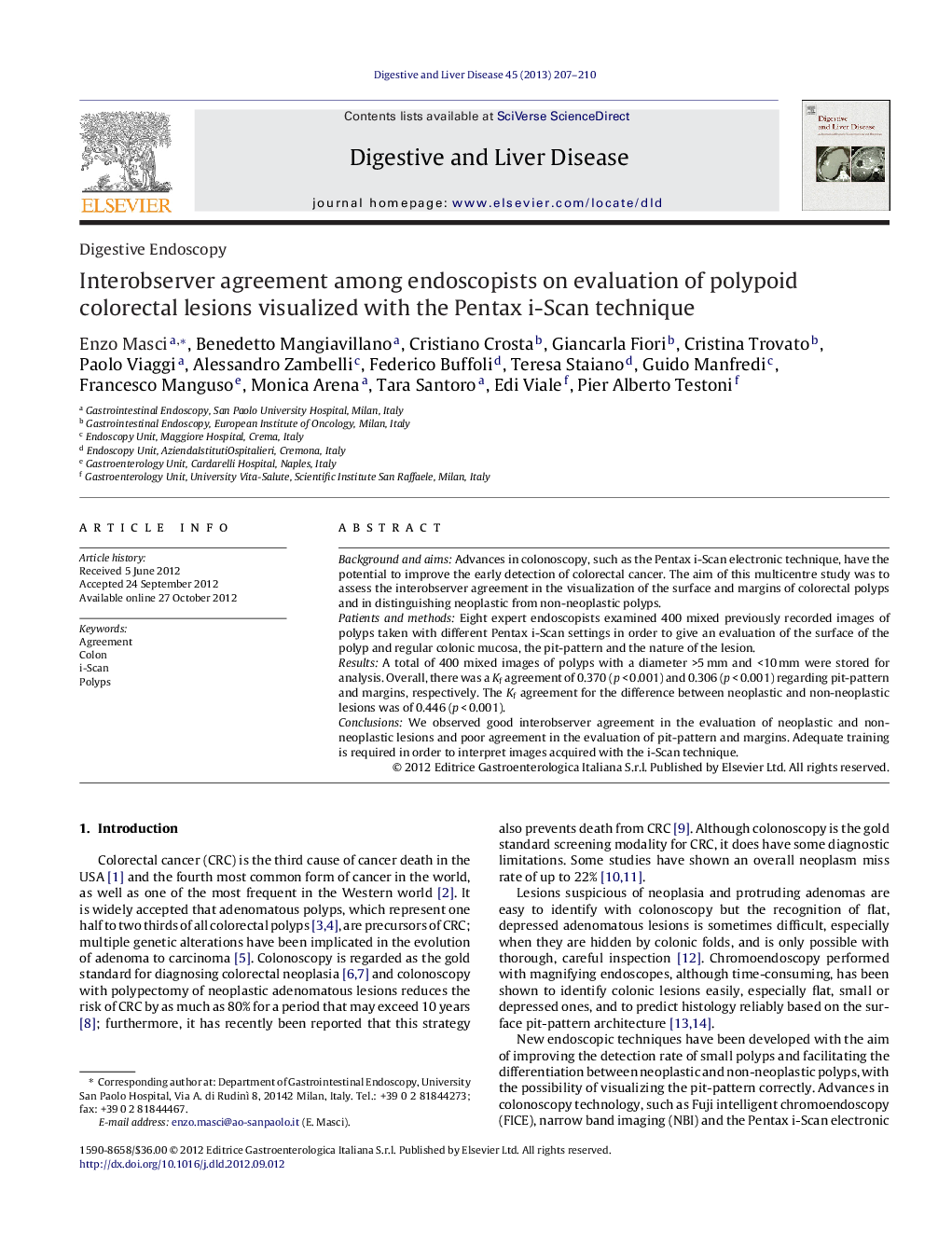 Interobserver agreement among endoscopists on evaluation of polypoid colorectal lesions visualized with the Pentax i-Scan technique