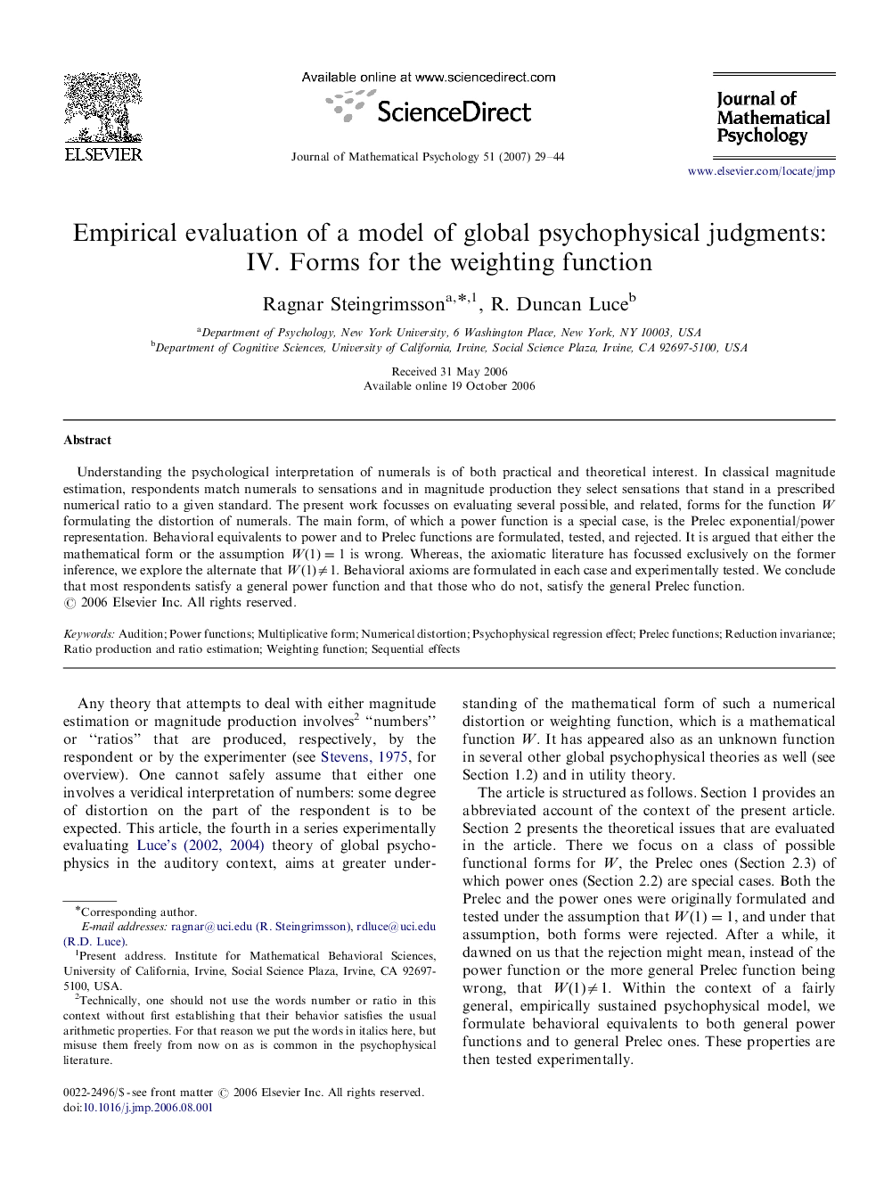 Empirical evaluation of a model of global psychophysical judgments: IV. Forms for the weighting function