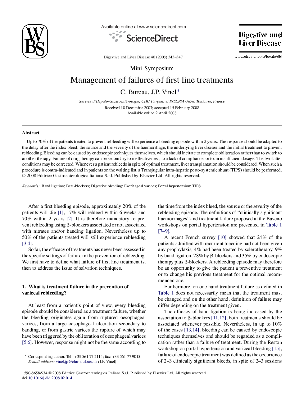 Management of failures of first line treatments