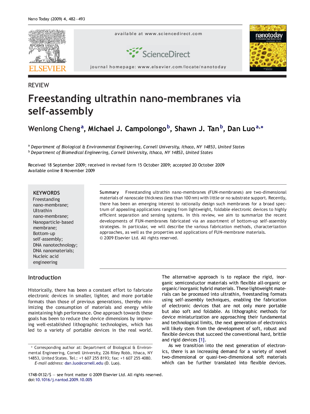 Freestanding ultrathin nano-membranes via self-assembly