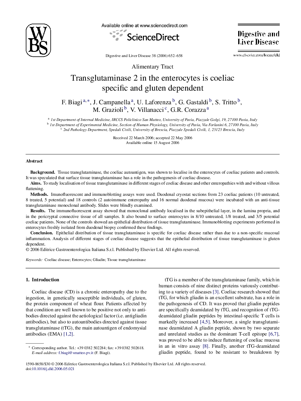 Transglutaminase 2 in the enterocytes is coeliac specific and gluten dependent