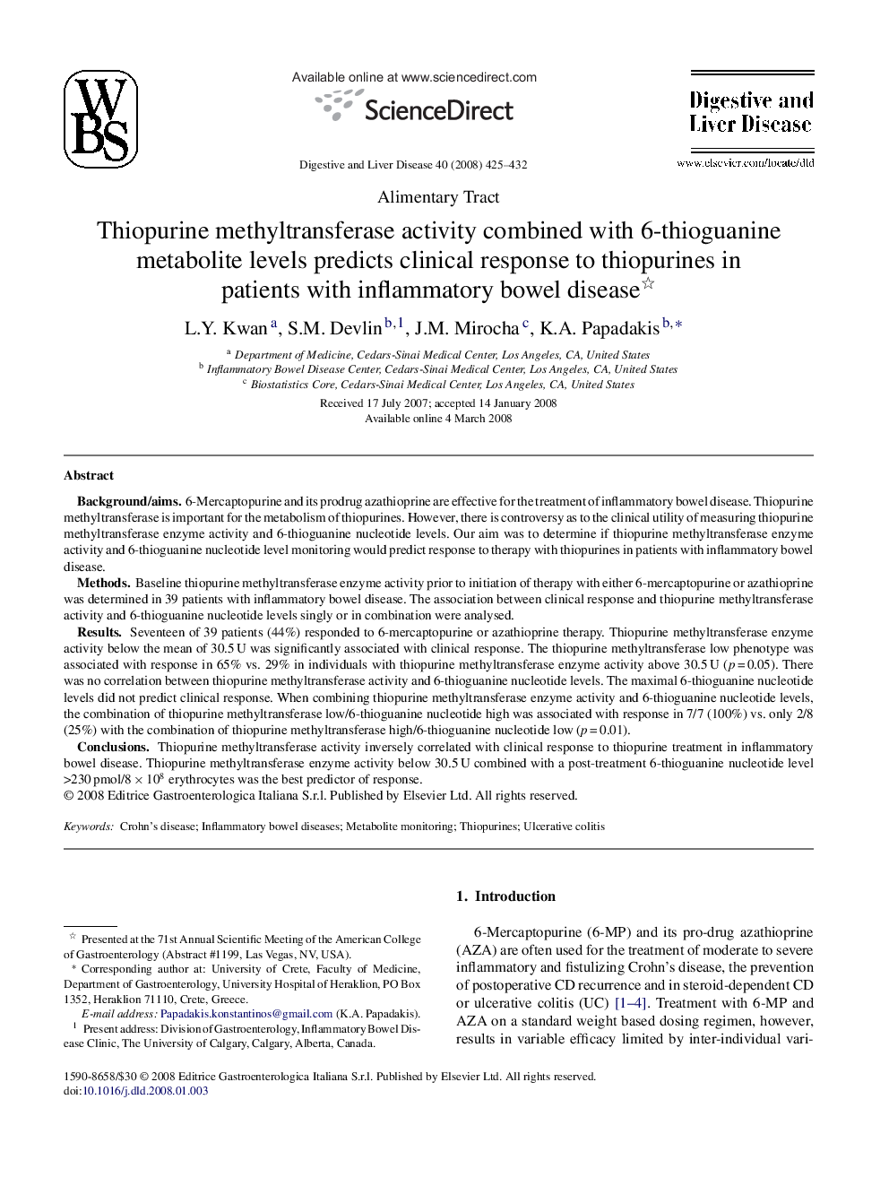 Thiopurine methyltransferase activity combined with 6-thioguanine metabolite levels predicts clinical response to thiopurines in patients with inflammatory bowel disease 