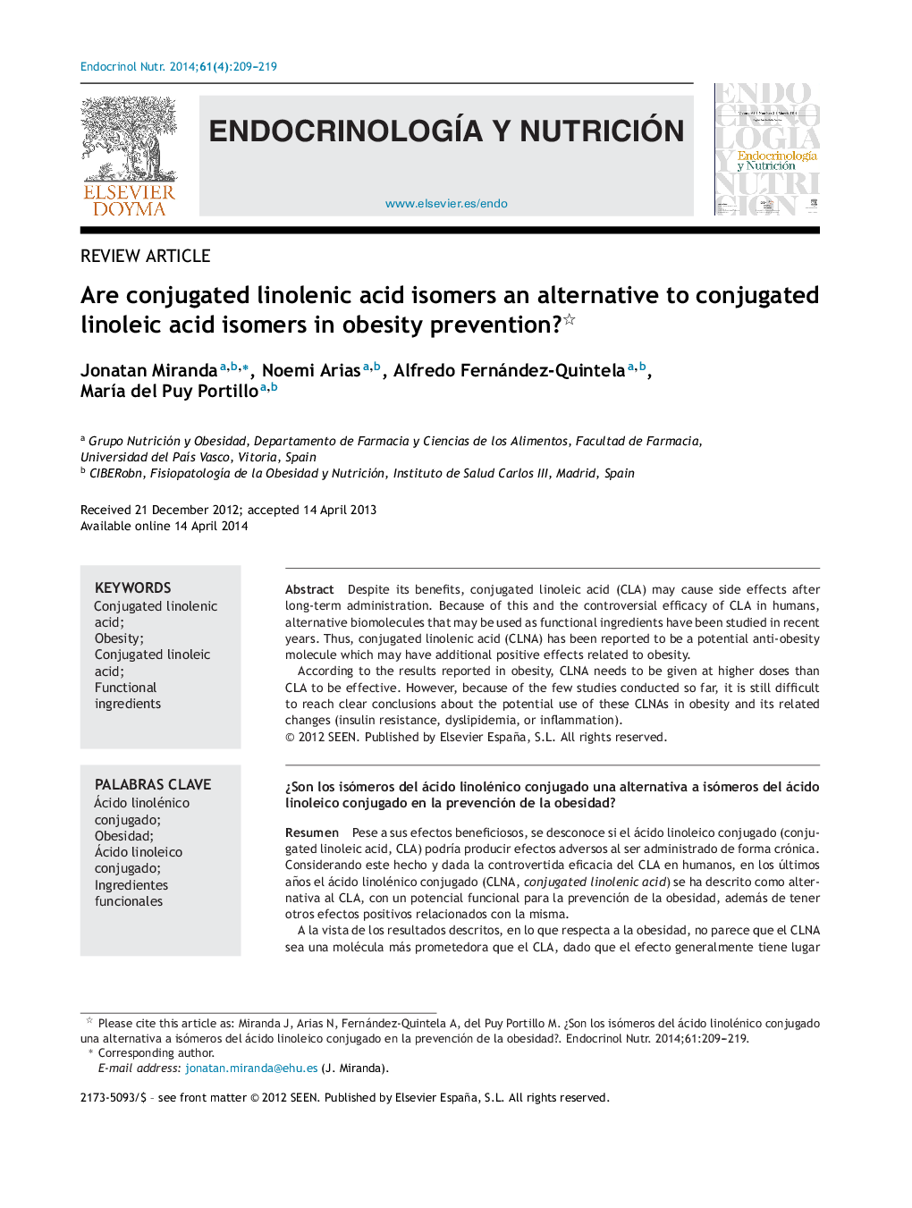 Are conjugated linolenic acid isomers an alternative to conjugated linoleic acid isomers in obesity prevention? 