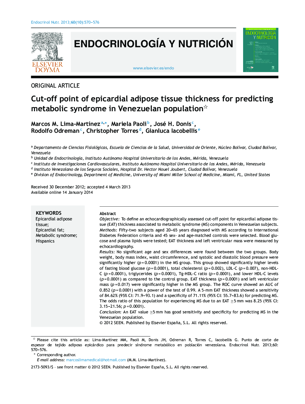 عکس صفحه اول مقاله: Cut-off point of epicardial adipose tissue thickness for predicting metabolic syndrome in Venezuelan population Cut-off point of epicardial adipose tissue thickness for predicting metabolic syndrome in Venezuelan population