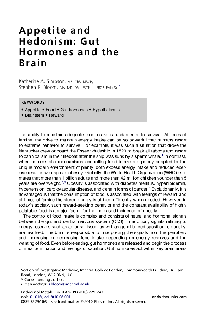 Appetite and Hedonism: Gut Hormones and the Brain