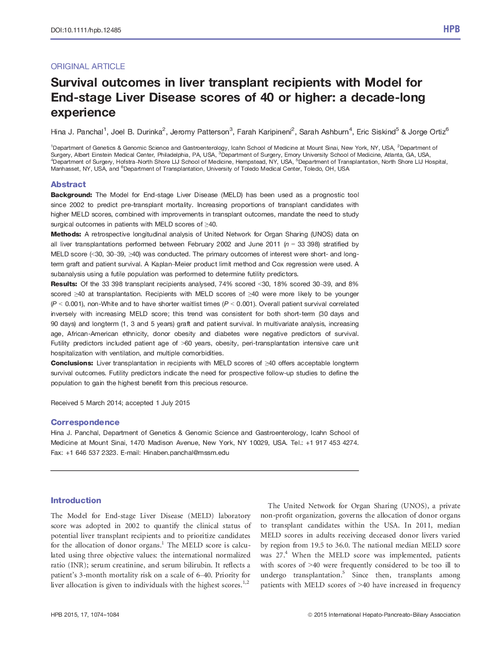 Survival outcomes in liver transplant recipients with Model for End‐stage Liver Disease scores of 40 or higher: a decade‐long experience