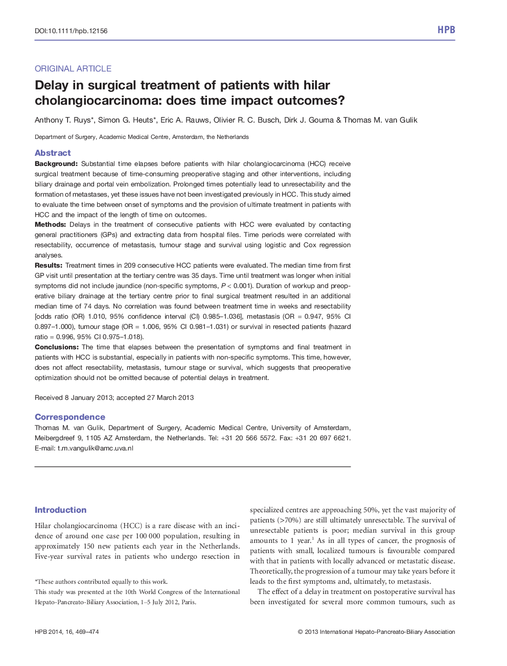 تاخیر در درمان جراحی بیماران مبتلا به هالر کلانژیوکارسینوما: آیا نتایج تأثیرات زمان می دهد؟ 