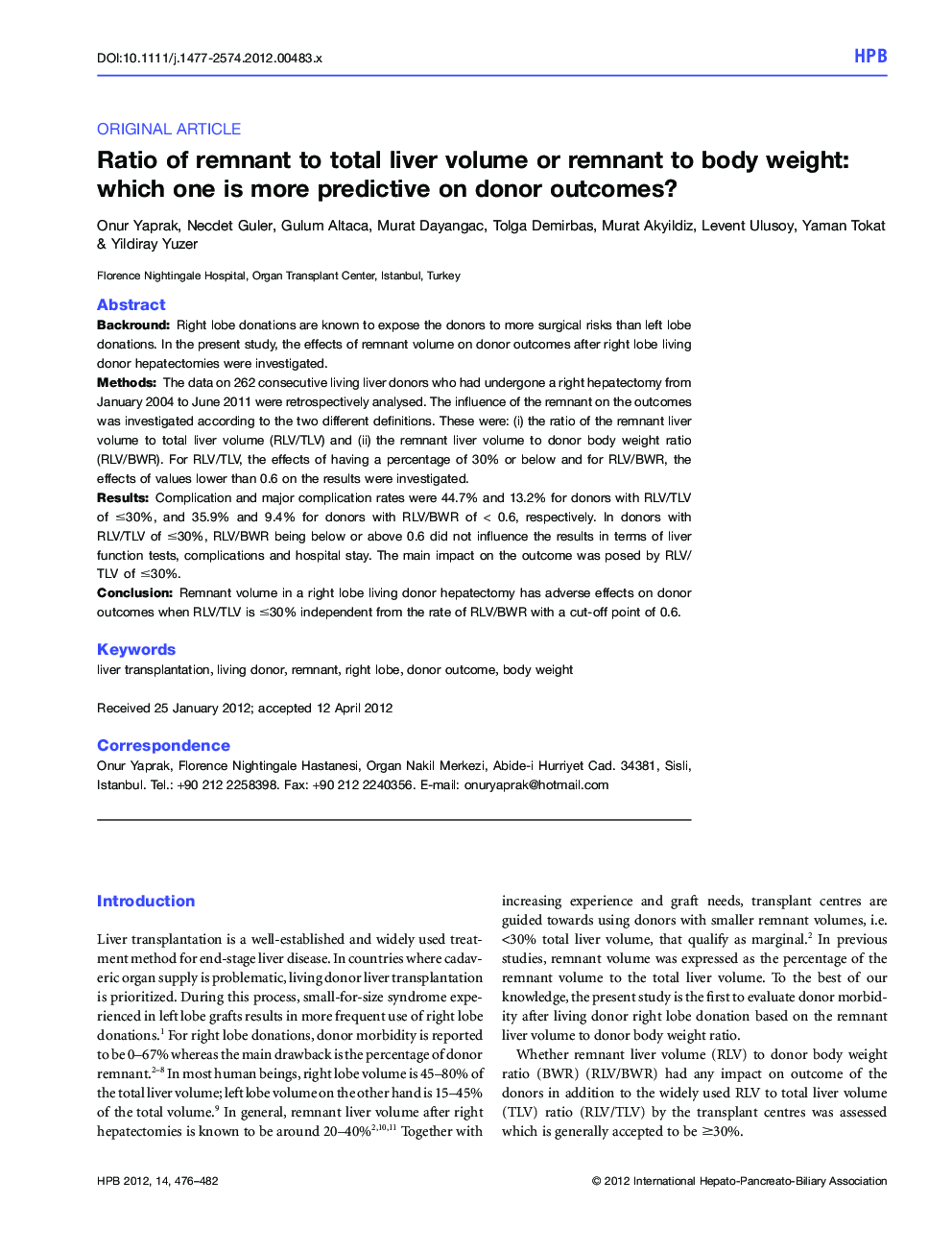 Ratio of remnant to total liver volume or remnant to body weight: which one is more predictive on donor outcomes?