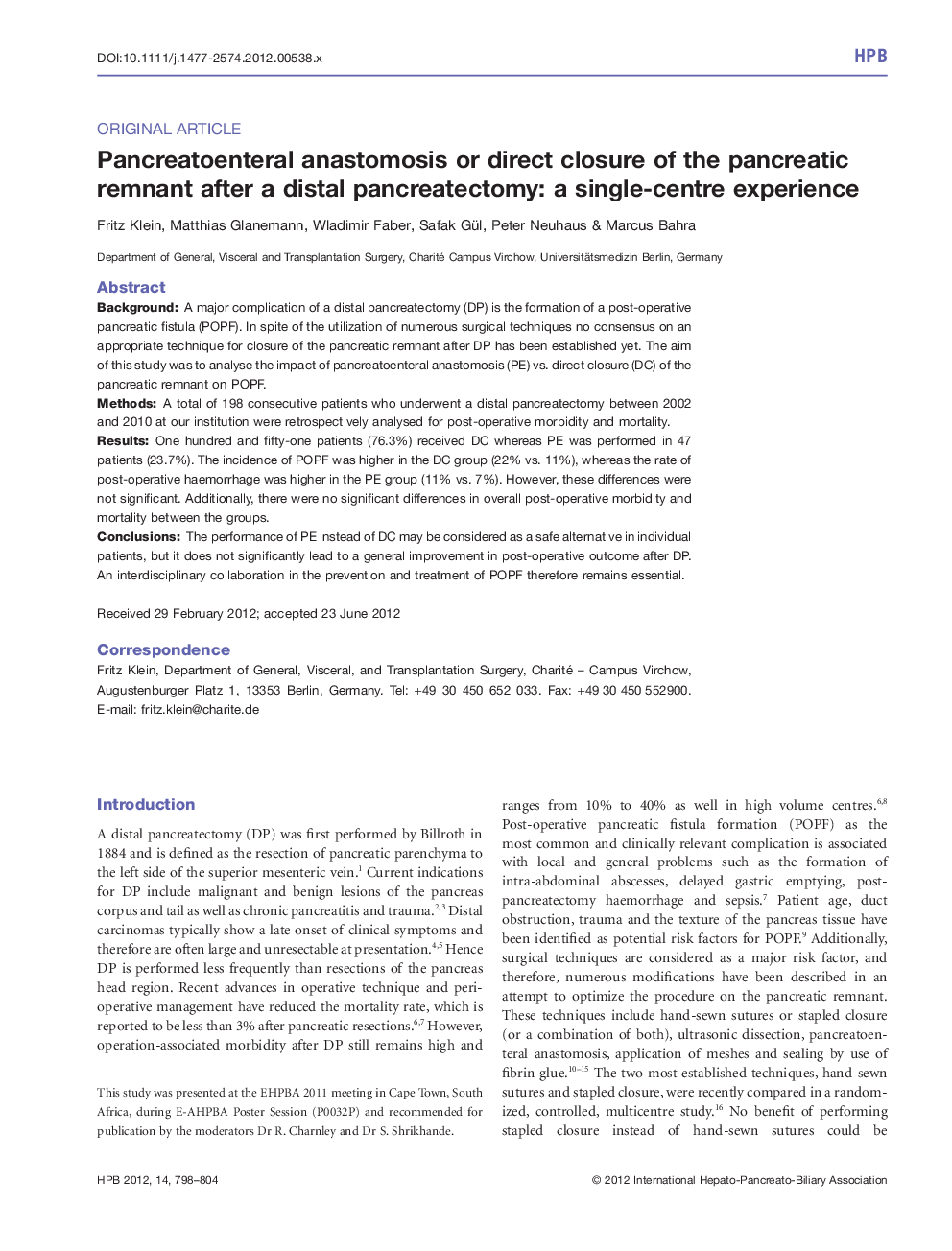 Pancreatoenteral anastomosis or direct closure of the pancreatic remnant after a distal pancreatectomy: a singleâcentre experience