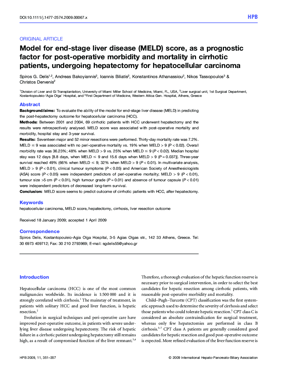 Model for end-stage liver disease (MELD) score, as a prognostic factor for post-operative morbidity and mortality in cirrhotic patients, undergoing hepatectomy for hepatocellular carcinoma