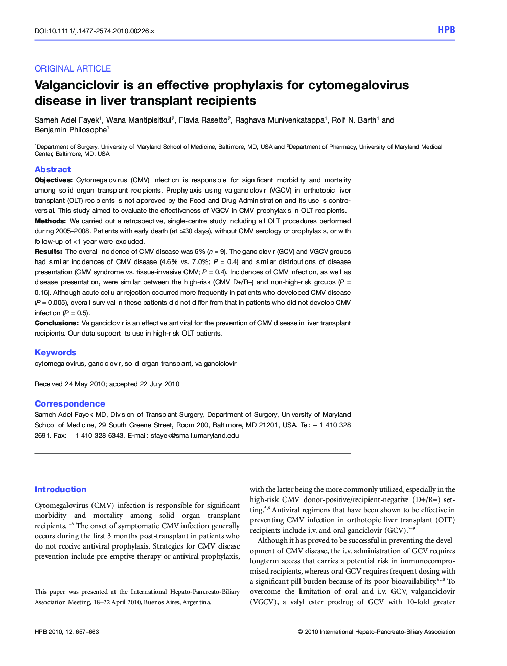 Valganciclovir is an effective prophylaxis for cytomegalovirus disease in liver transplant recipients