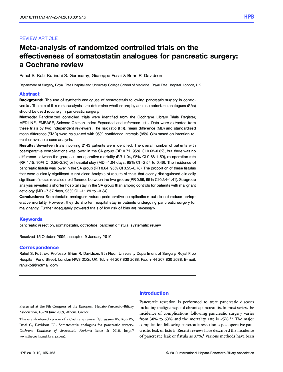 Meta-analysis of randomized controlled trials on the effectiveness of somatostatin analogues for pancreatic surgery: a Cochrane review