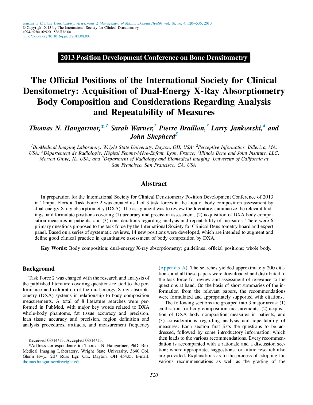 The Official Positions of the International Society for Clinical Densitometry: Acquisition of Dual-Energy X-Ray Absorptiometry Body Composition and Considerations Regarding Analysis and Repeatability of Measures