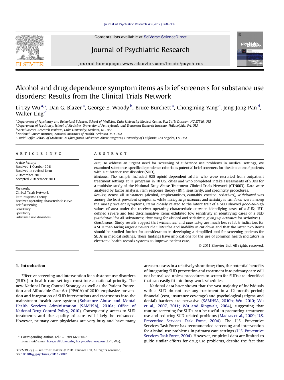 Alcohol and drug dependence symptom items as brief screeners for substance use disorders: Results from the Clinical Trials Network