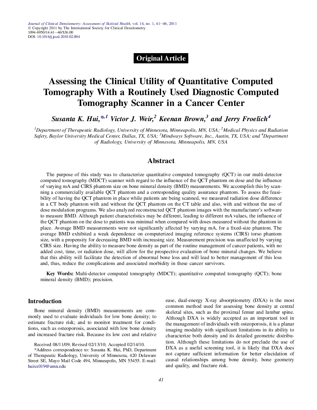 Assessing the Clinical Utility of Quantitative Computed Tomography With a Routinely Used Diagnostic Computed Tomography Scanner in a Cancer Center