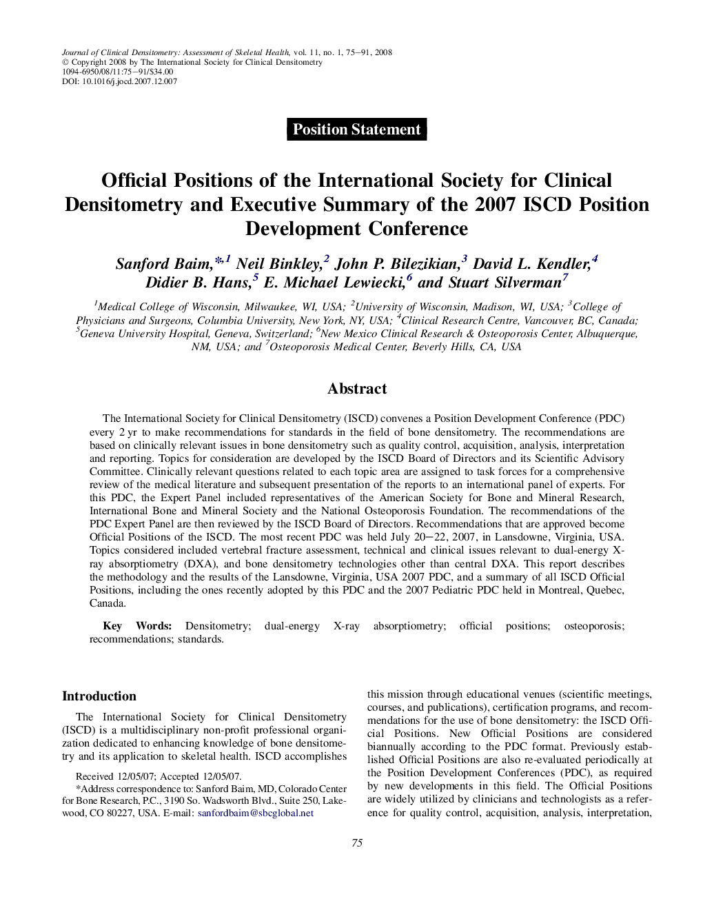 Official Positions of the International Society for Clinical Densitometry and Executive Summary of the 2007 ISCD Position Development Conference