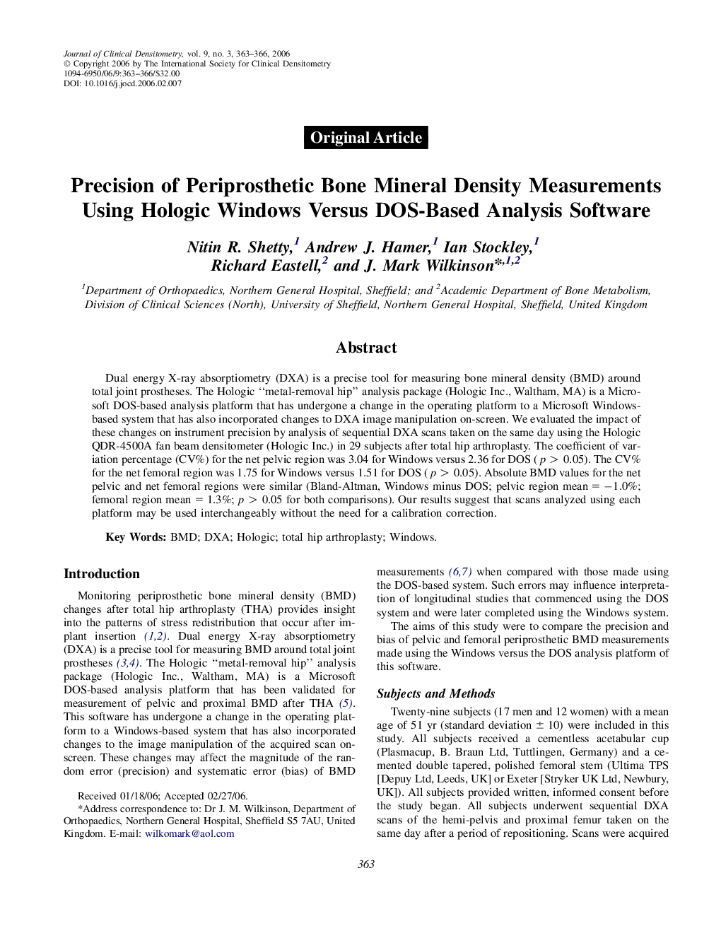 Precision of Periprosthetic Bone Mineral Density Measurements Using Hologic Windows Versus DOS-Based Analysis Software