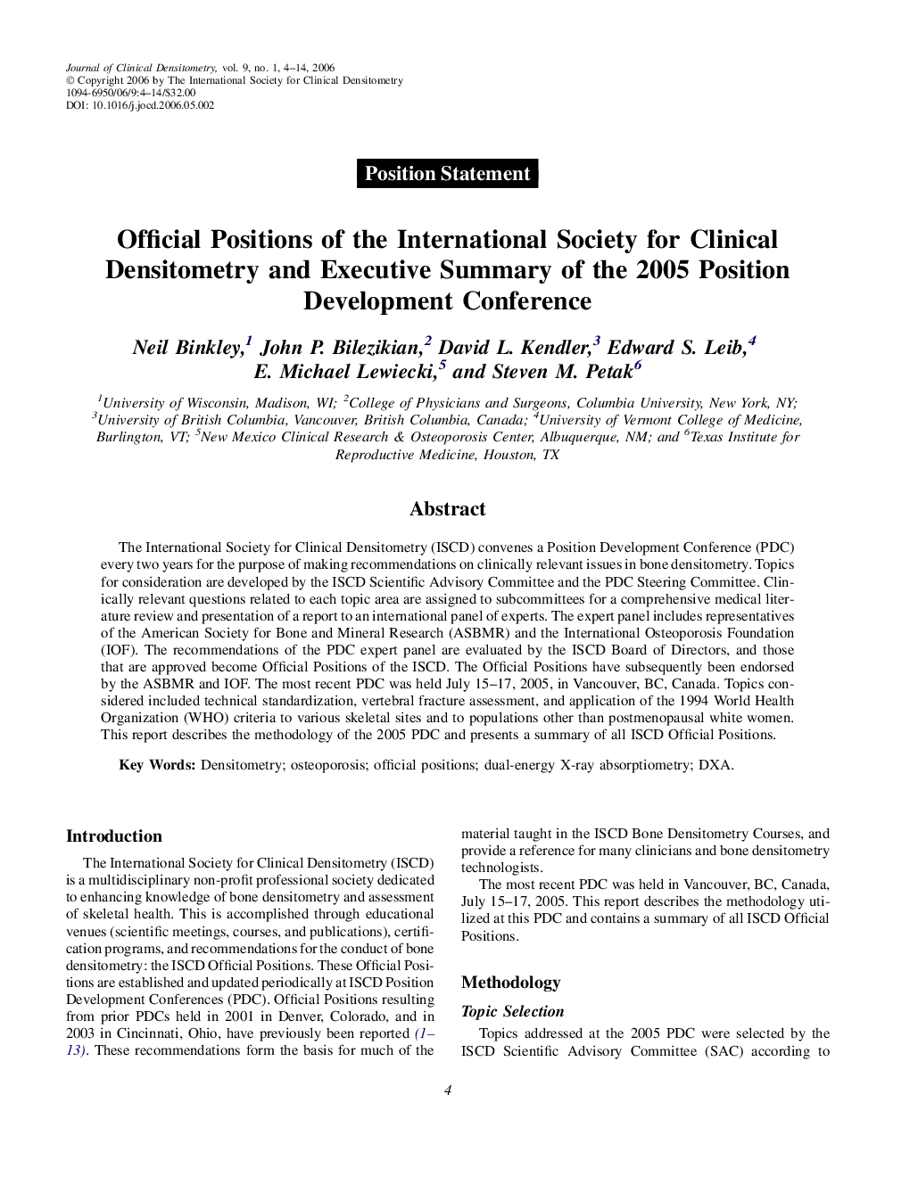 Official Positions of the International Society for Clinical Densitometry and Executive Summary of the 2005 Position Development Conference