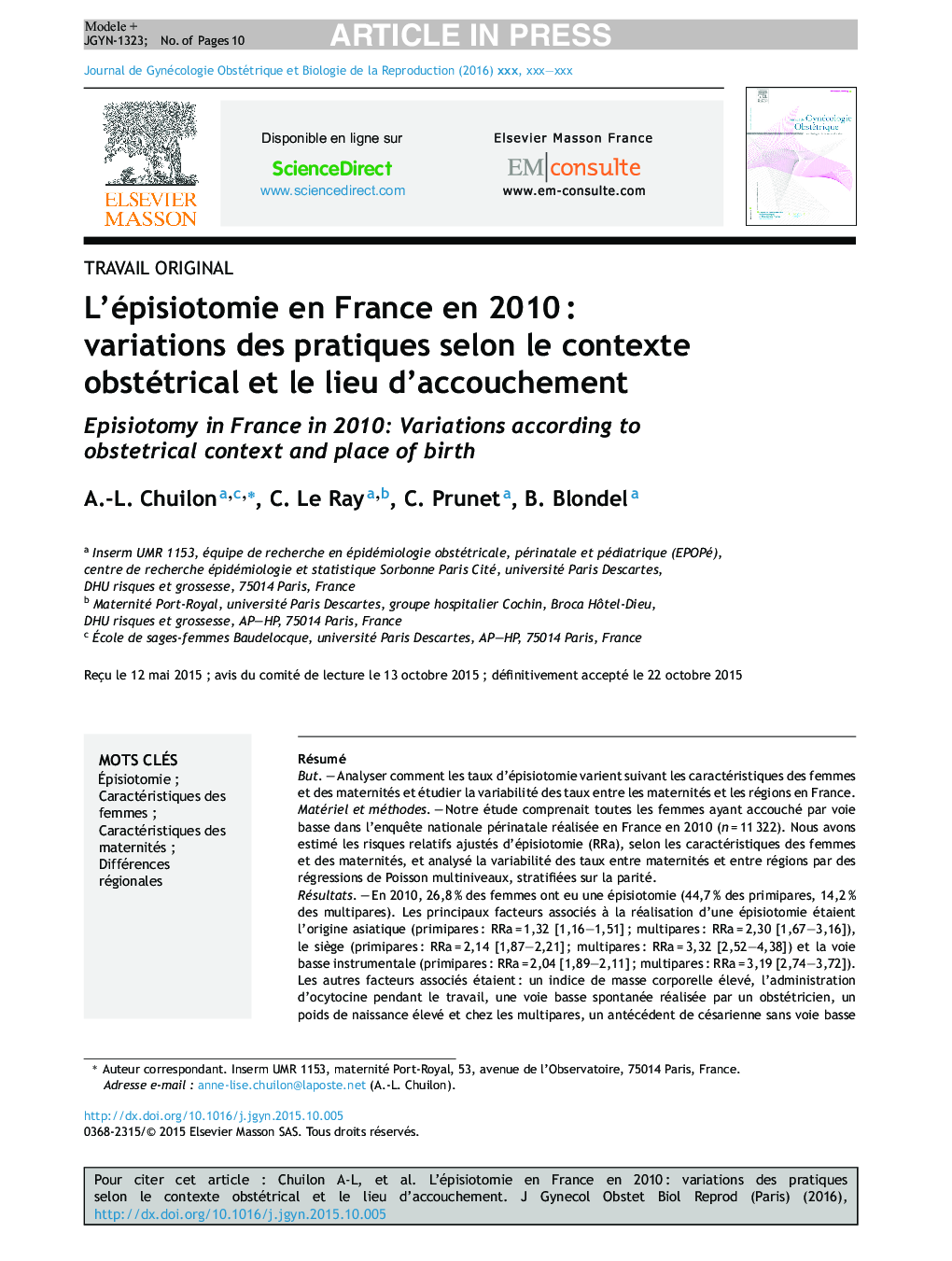 L'épisiotomie en France en 2010Â : variations des pratiques selon le contexte obstétrical et le lieu d'accouchement