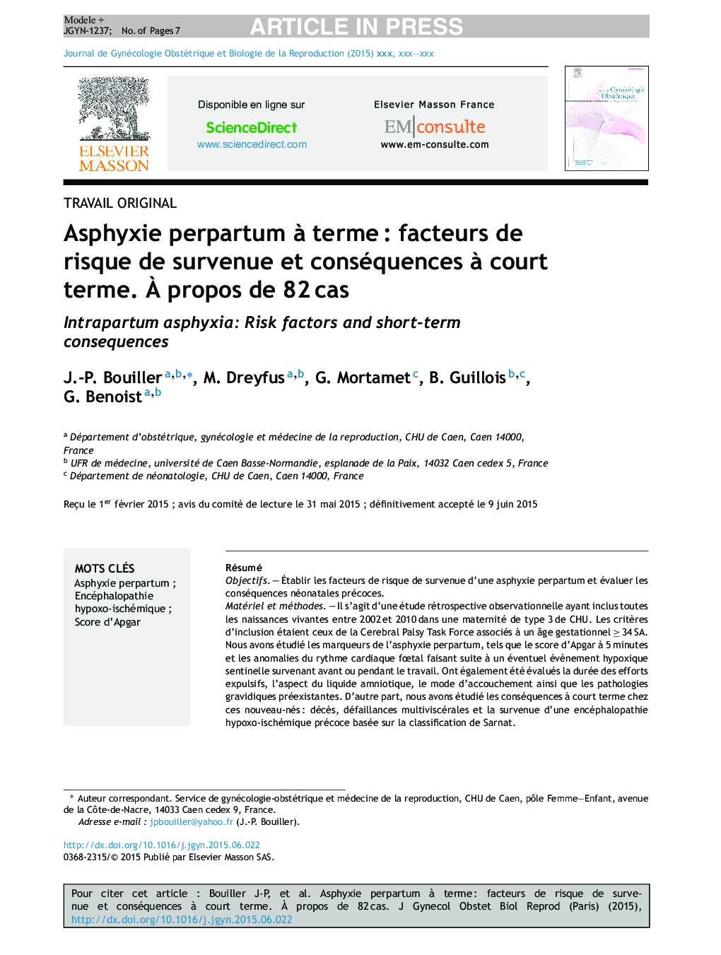 Asphyxie perpartum Ã  termeÂ : facteurs de risque de survenue et conséquences Ã  court terme. Ã propos de 82Â cas