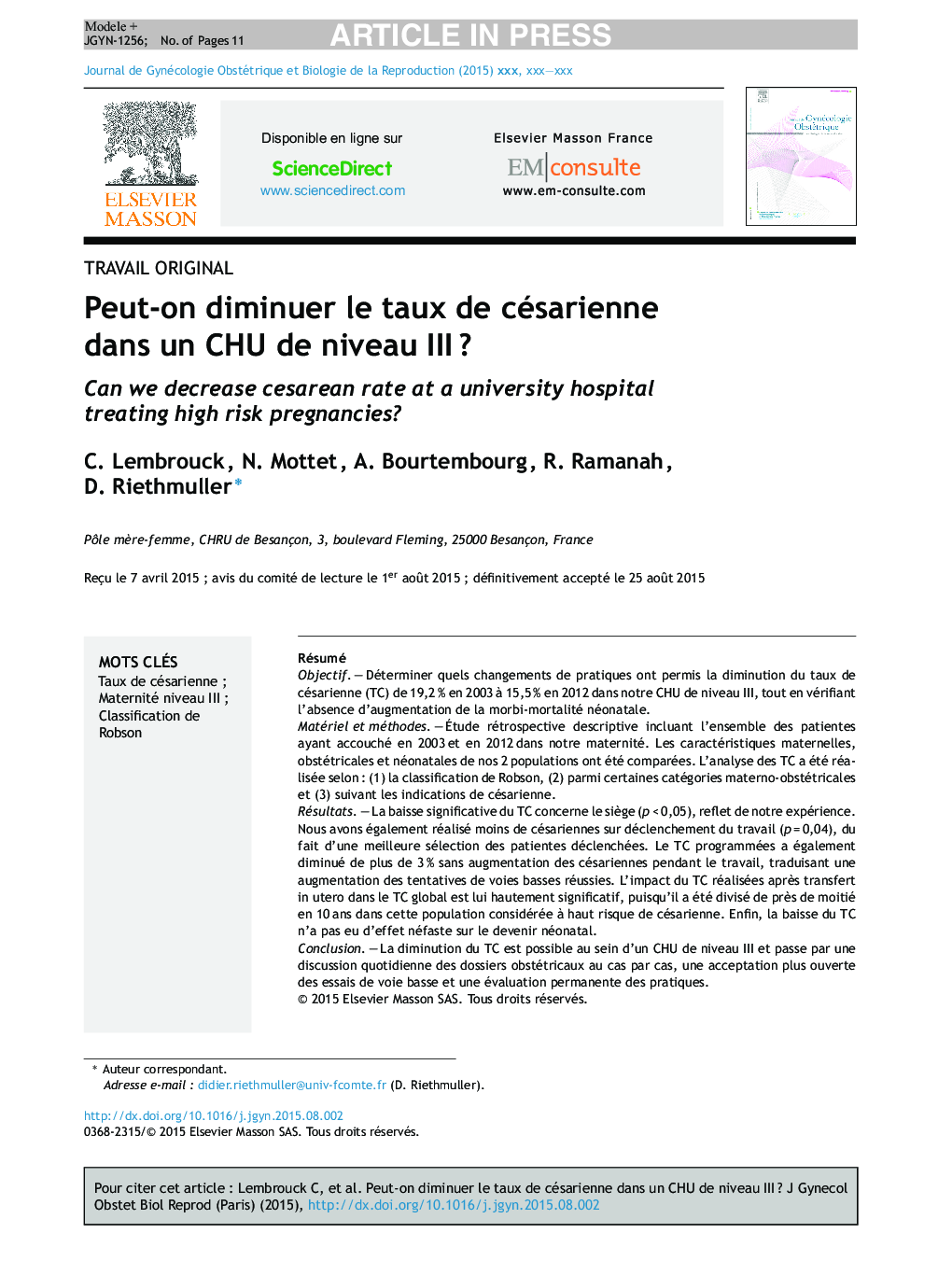 Peut-on diminuer le taux de césarienne dans un CHU de niveau IIIÂ ?