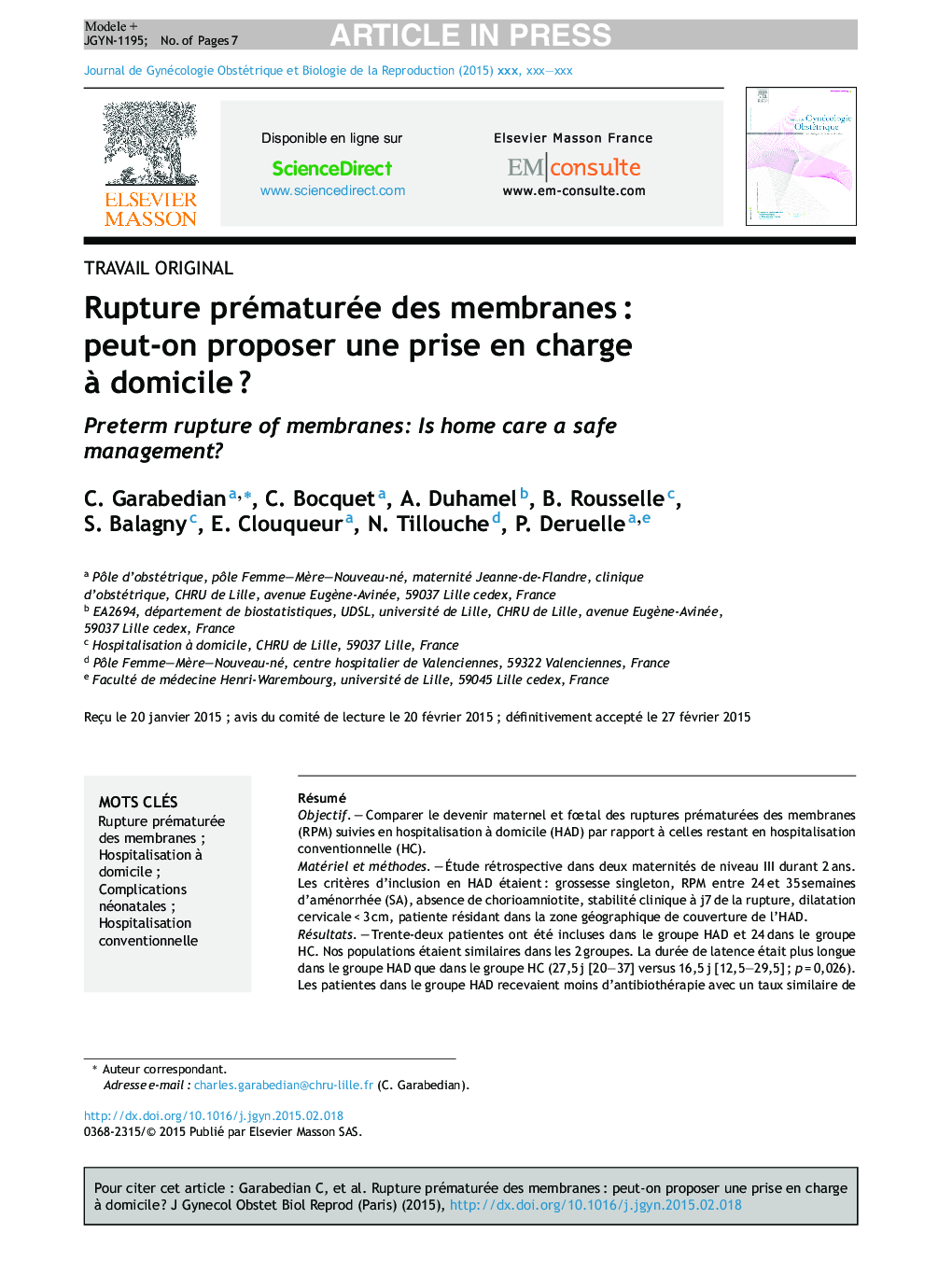 Rupture prématurée des membranesÂ : peut-on proposer une prise en charge Ã  domicileÂ ?