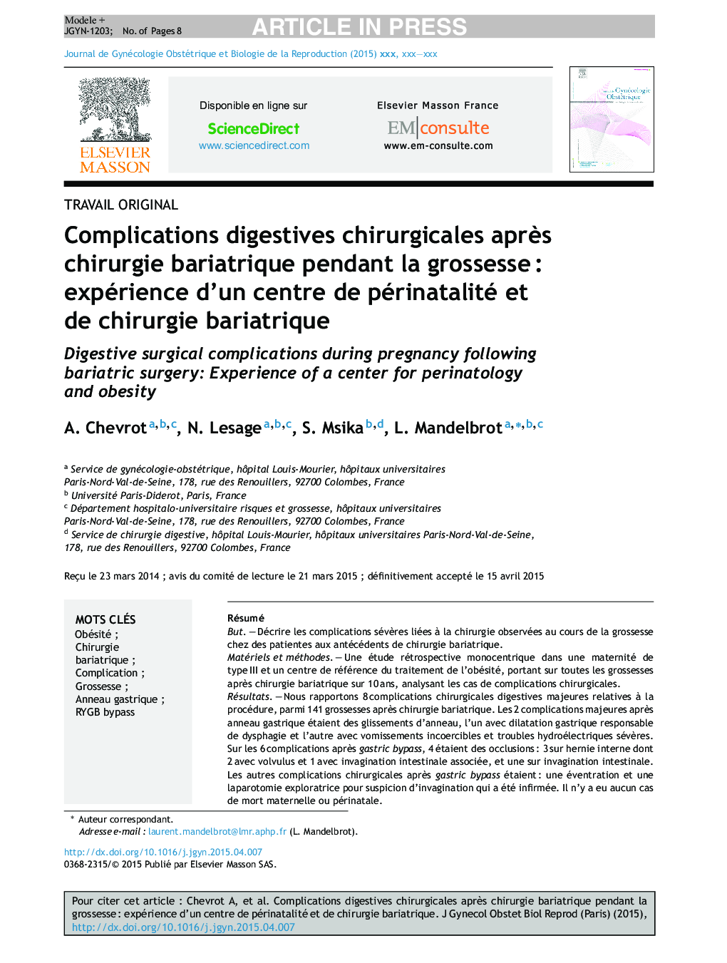 Complications digestives chirurgicales aprÃ¨s chirurgie bariatrique pendant la grossesseÂ : expérience d'un centre de périnatalité et de chirurgie bariatrique