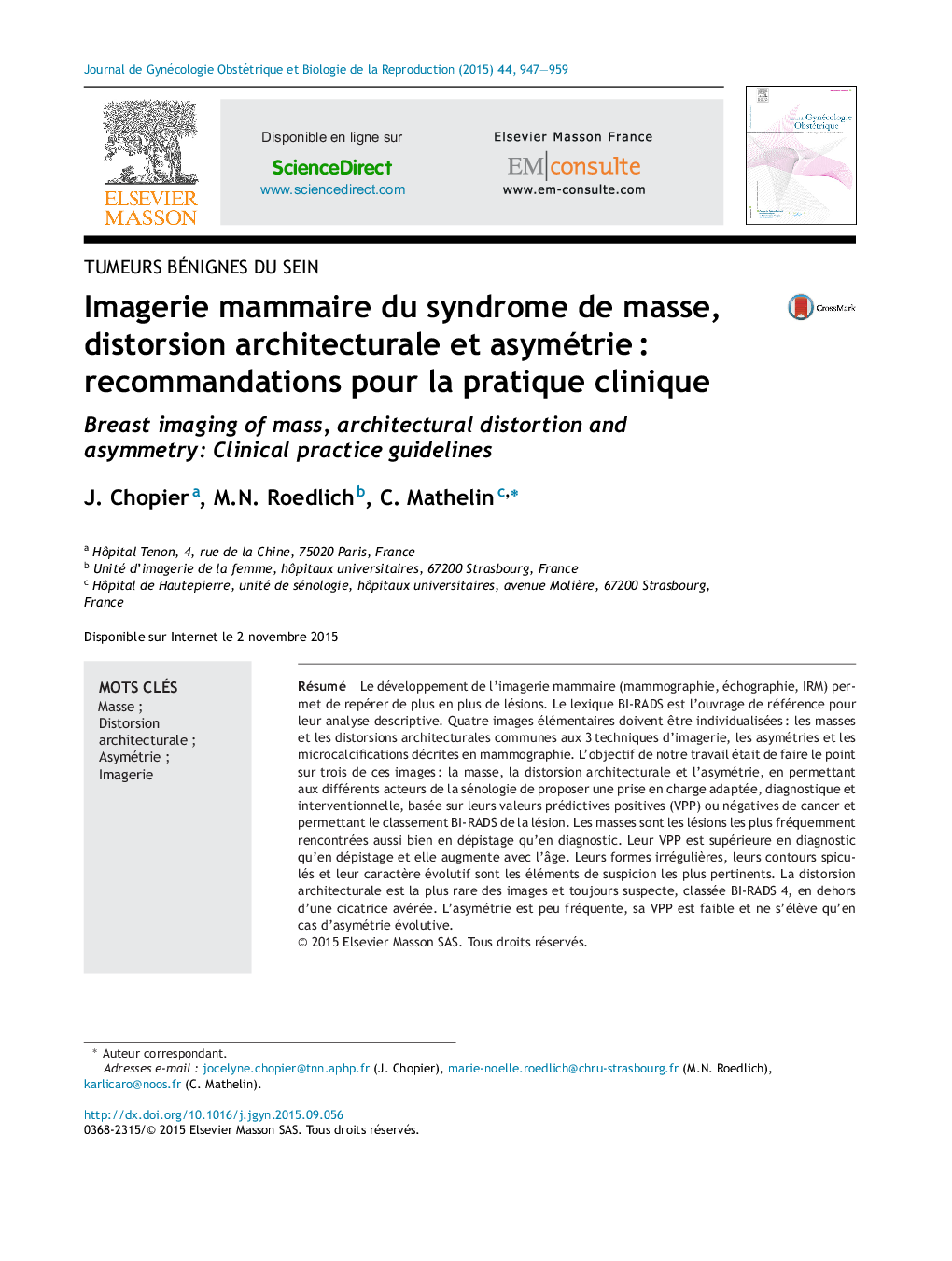 Imagerie mammaire du syndrome de masse, distorsion architecturale et asymétrieÂ : recommandations pour la pratique clinique