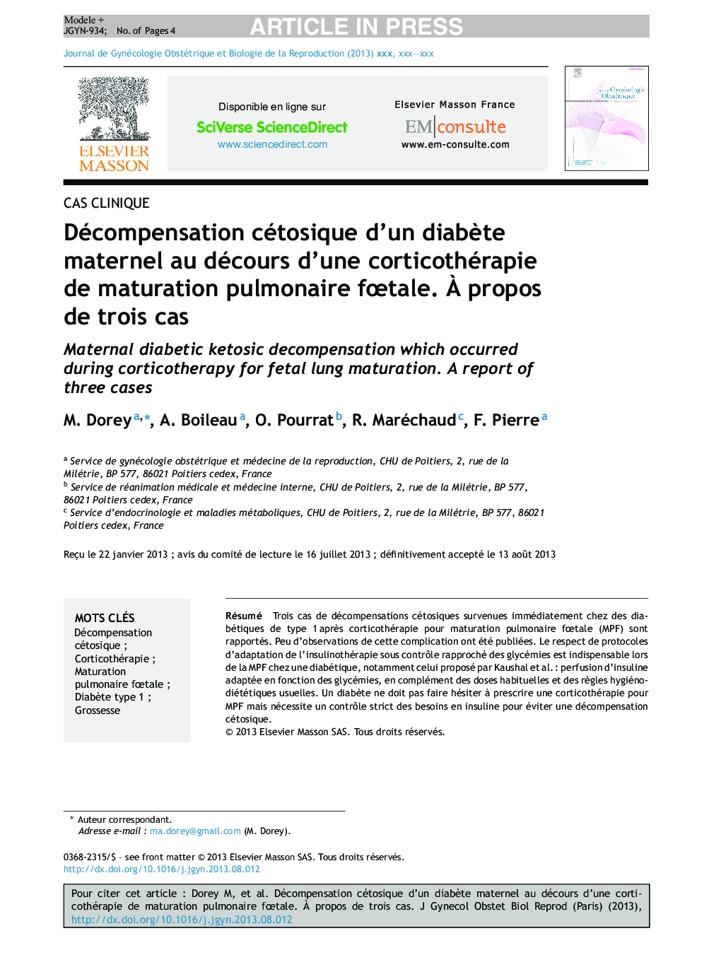 Décompensation cétosique d'un diabÃ¨te maternel au décours d'une corticothérapie de maturation pulmonaire fÅtale. Ã propos de trois cas