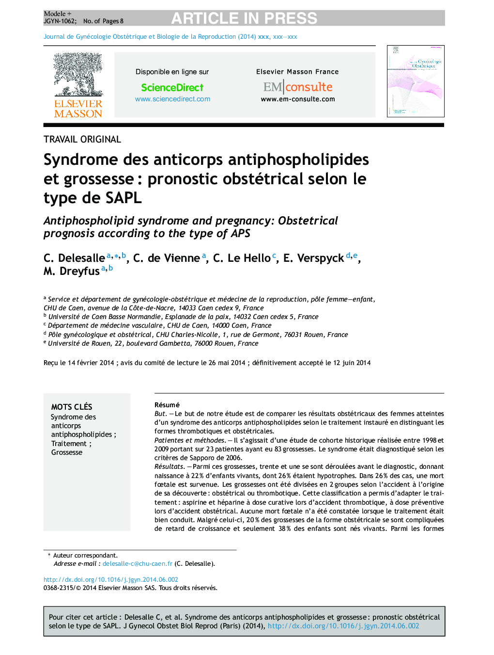 Syndrome des anticorps antiphospholipides et grossesseÂ : pronostic obstétrical selon le type de SAPL