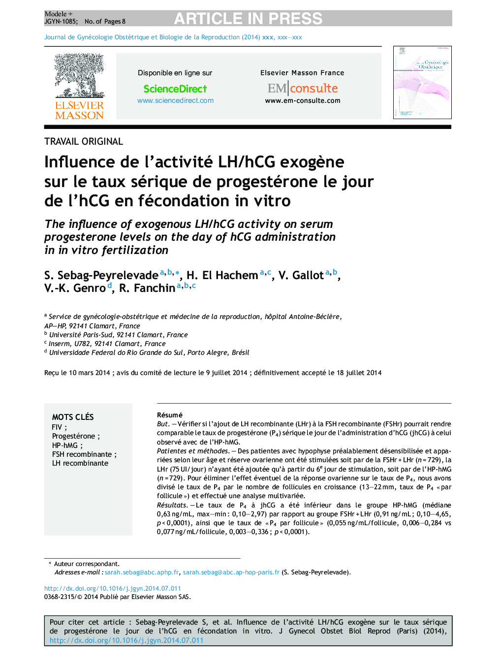عکس صفحه اول مقاله: Influence de l'activité LH/hCG exogène sur le taux sérique de progestérone le jour de l'hCG en fécondation in vitro Influence de l'activité LH/hCG exogène sur le taux sérique de progestérone le jour de l'hCG en fécondation in vitro