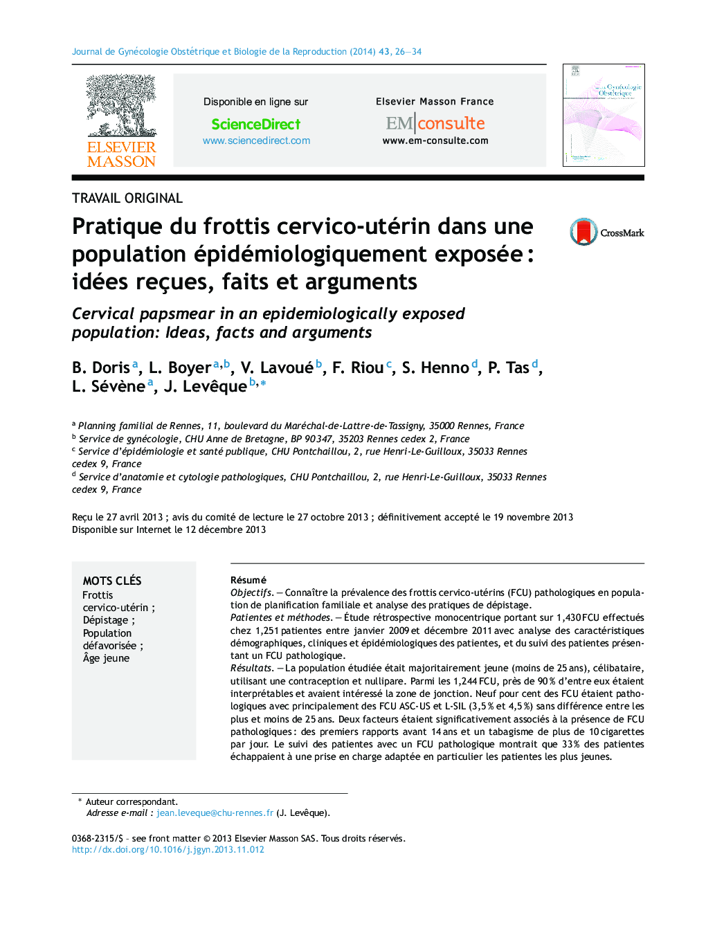 Pratique du frottis cervico-utérin dans une population épidémiologiquement exposéeÂ : idées reçues, faits et arguments