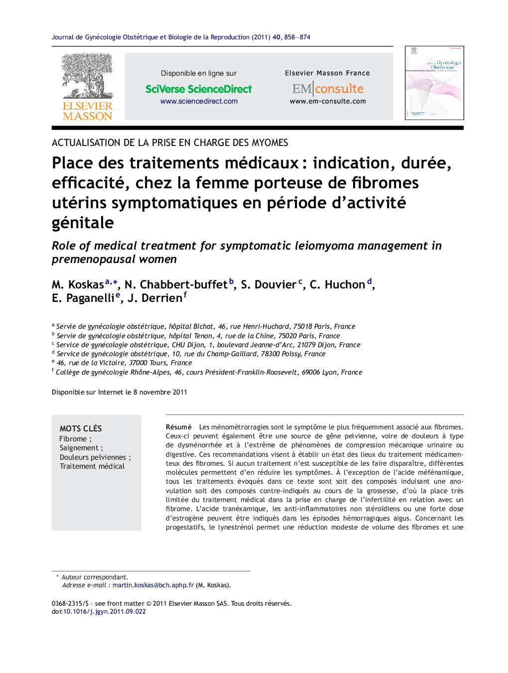 Place des traitements médicauxÂ : indication, durée, efficacité, chez la femme porteuse de fibromes utérins symptomatiques en période d'activité génitale