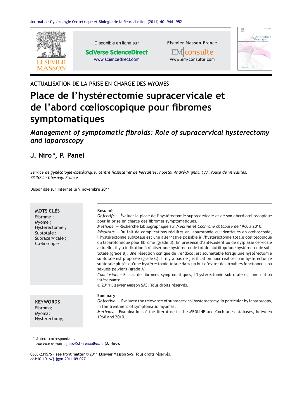 Place de l'hystérectomie supracervicale et de l'abord cÅlioscopique pour fibromes symptomatiques