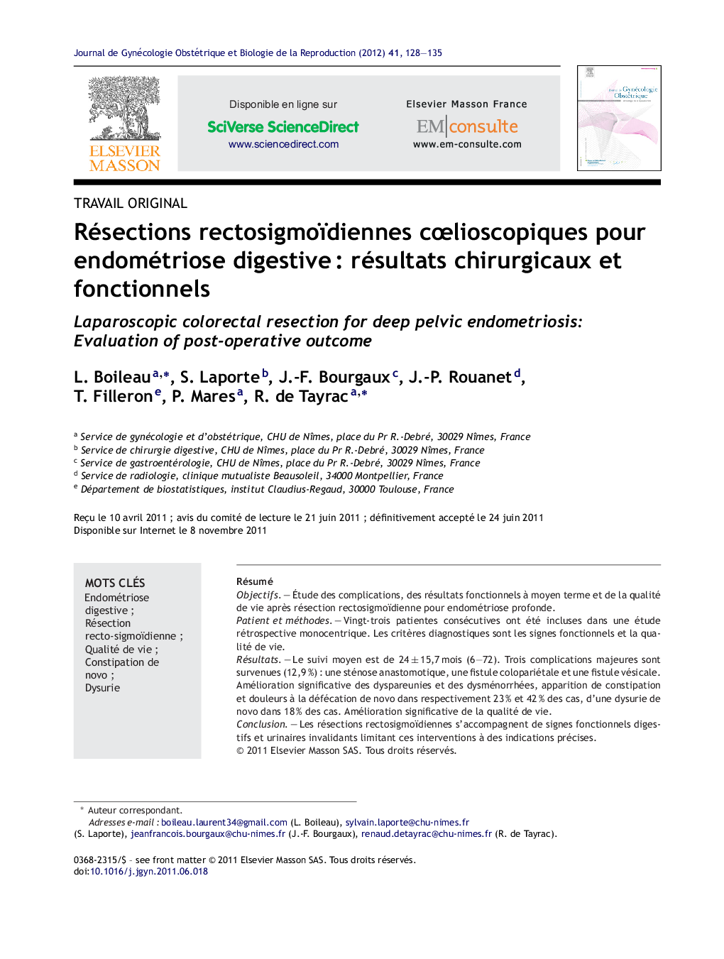 Résections rectosigmoïdiennes cÅlioscopiques pour endométriose digestiveÂ : résultats chirurgicaux et fonctionnels