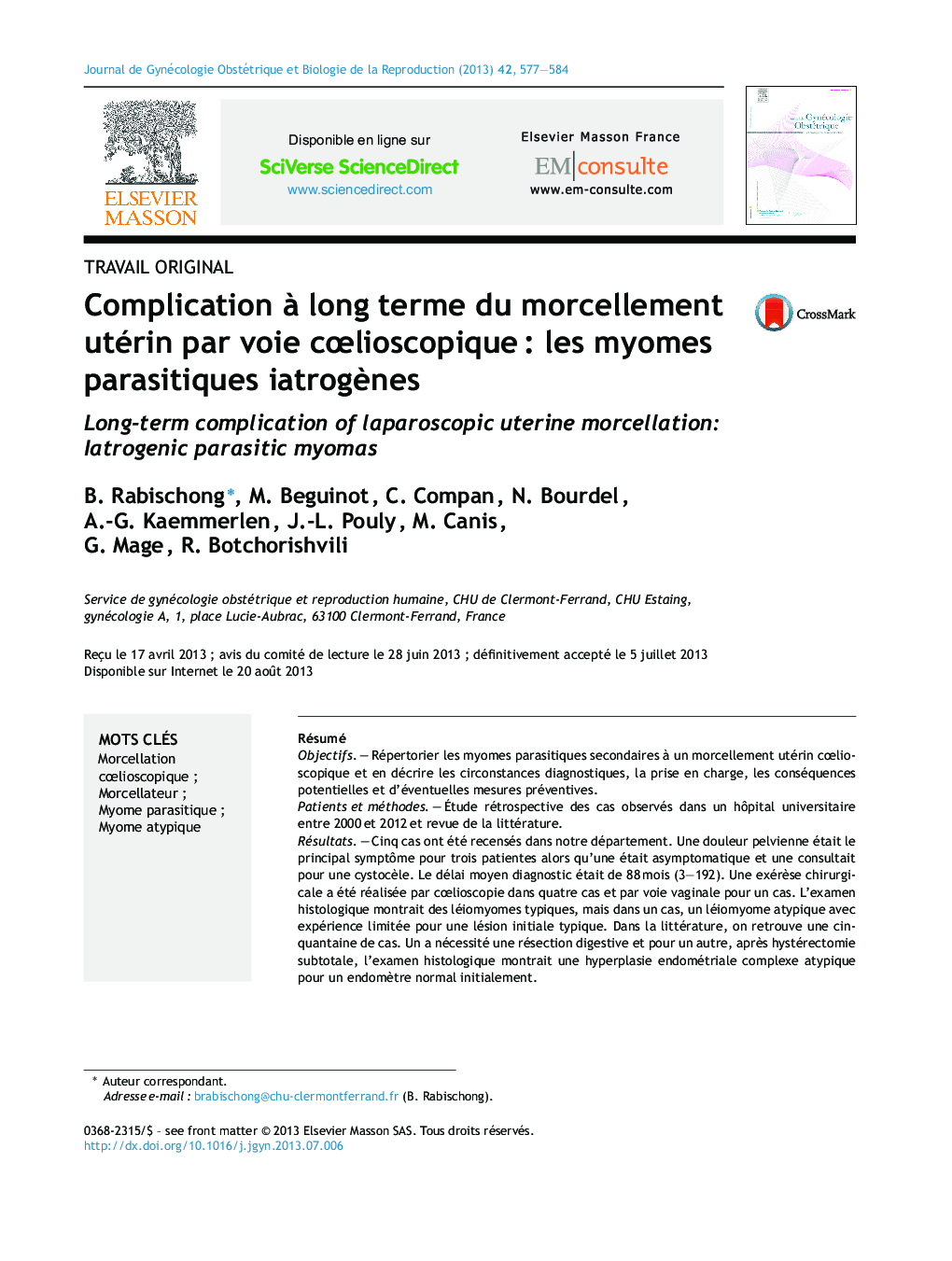 Complication Ã  long terme du morcellement utérin par voie cÅlioscopiqueÂ : les myomes parasitiques iatrogÃ¨nes