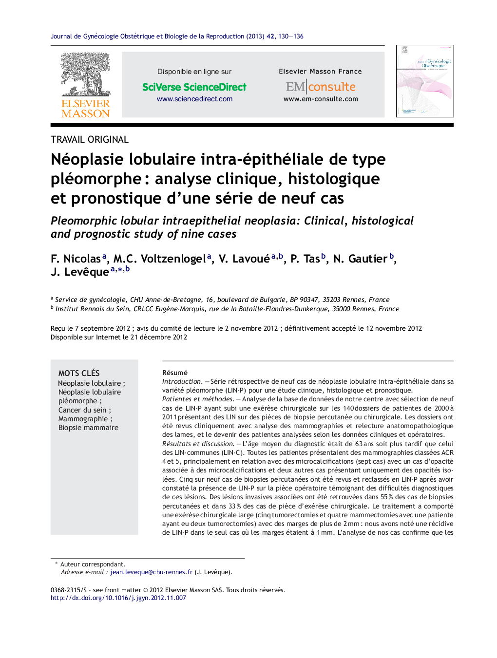 Néoplasie lobulaire intra-épithéliale de type pléomorpheÂ : analyse clinique, histologique et pronostique d'une série de neuf cas