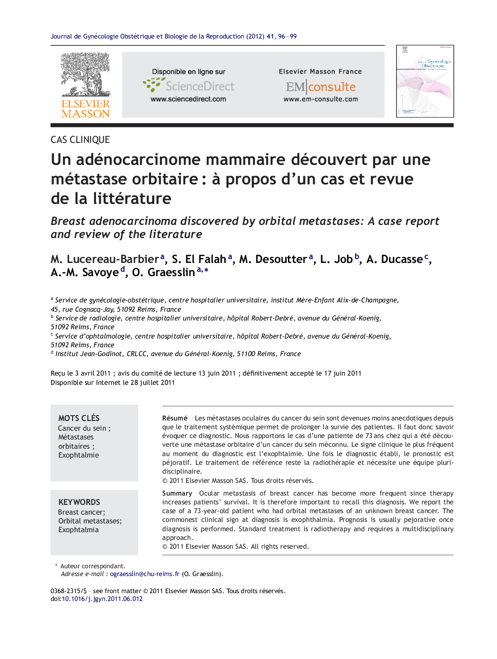 Un adénocarcinome mammaire découvert par une métastase orbitaireÂ : Ã  propos d'un cas et revue de la littérature