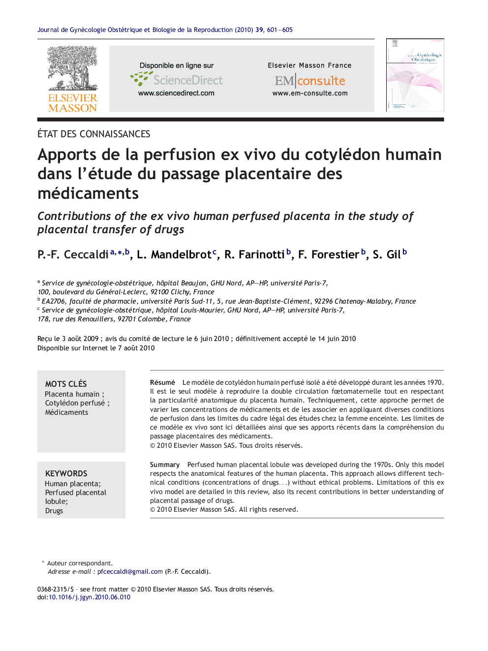 Apports de la perfusion ex vivo du cotylédon humain dans l'étude du passage placentaire des médicaments