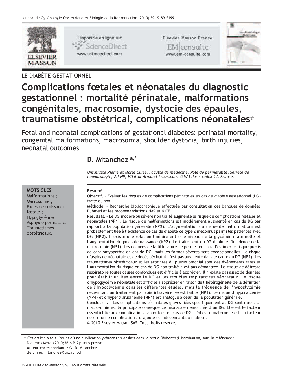 Complications fÅtales et néonatales du diagnostic gestationnel : mortalité périnatale, malformations congénitales, macrosomie, dystocie des épaules, traumatisme obstétrical, complications néonatales