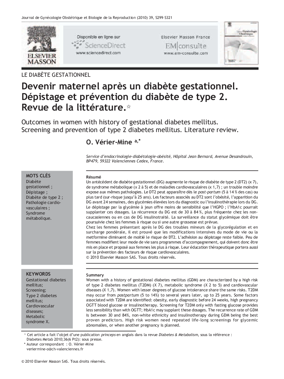 Devenir maternel aprÃ¨s un diabÃ¨te gestationnel. Dépistage et prévention du diabÃ¨te de type 2. Revue de la littérature