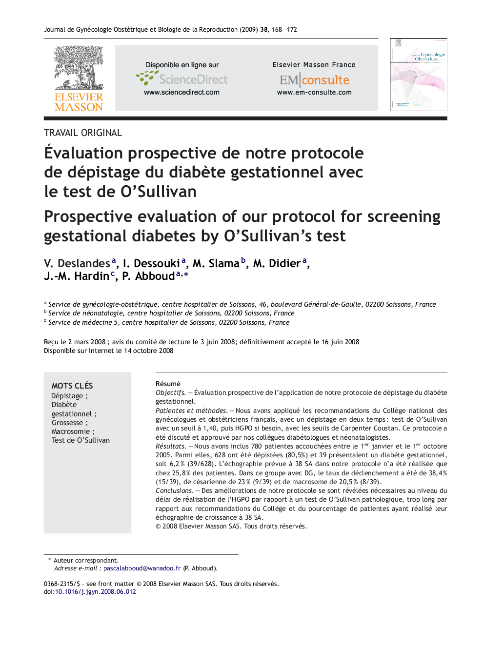 Ãvaluation prospective de notre protocole de dépistage du diabÃ¨te gestationnel avec le test de O'Sullivan