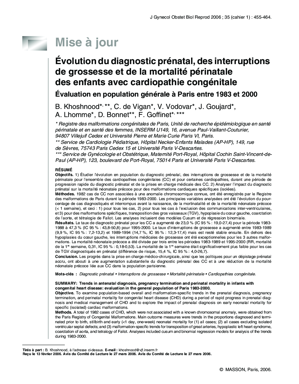 Ãvolution du diagnostic prénatal, des interruptions de grossesse et de la mortalité périnatale des enfants avec cardiopathie congénitale