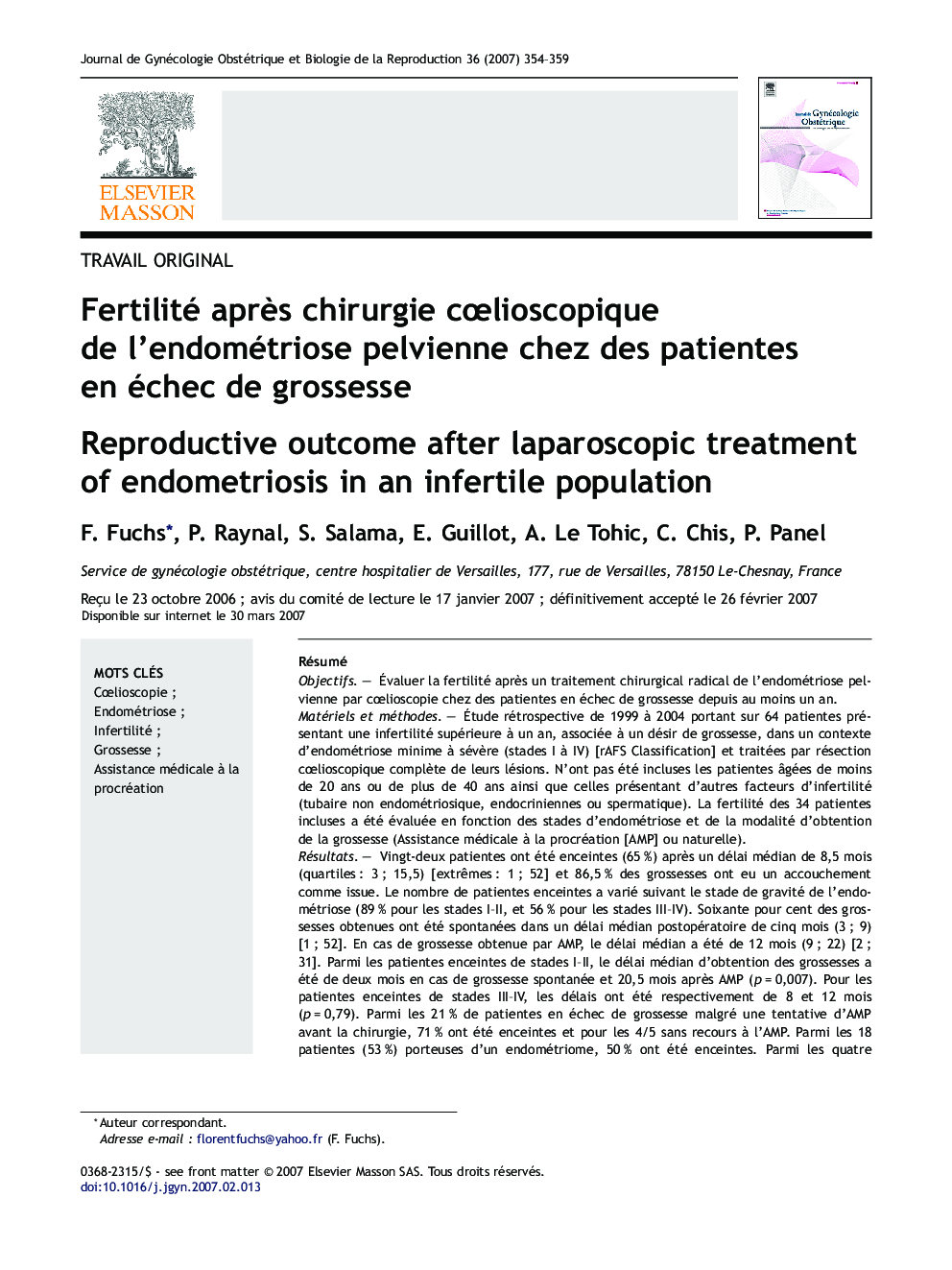 Fertilité aprÃ¨s chirurgie cÅlioscopique deÂ l'endométriose pelvienne chezÂ desÂ patientes enÂ échec deÂ grossesse