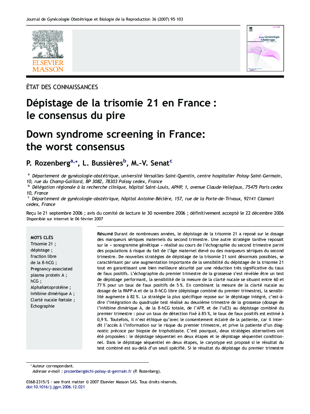 Dépistage deÂ laÂ trisomie 21Â en FranceÂ : leÂ consensusÂ duÂ pire