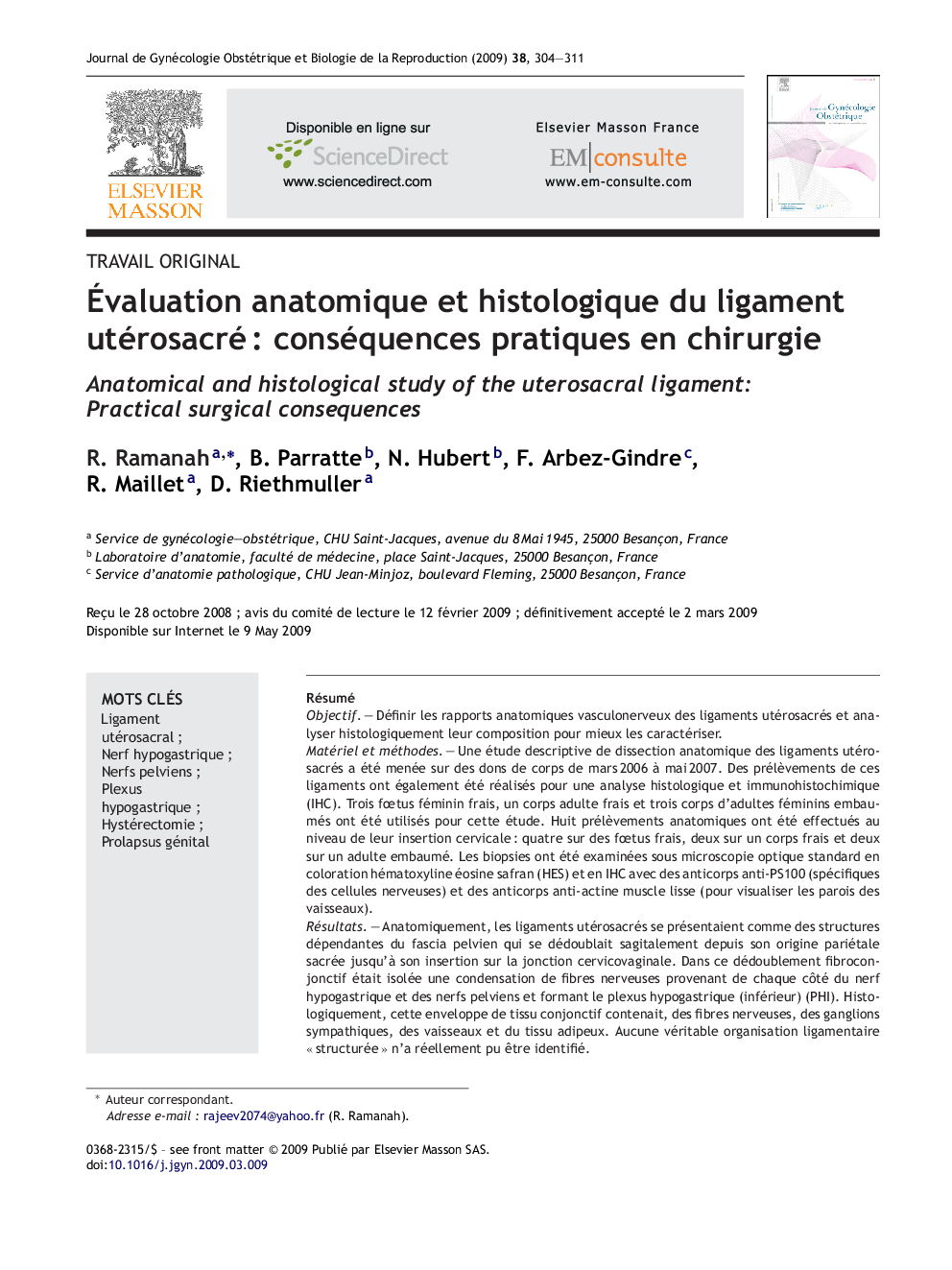 Ãvaluation anatomique et histologique du ligament utérosacréÂ : conséquences pratiques en chirurgie