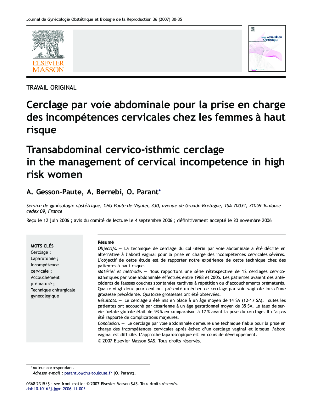 Cerclage parÂ voie abdominale pourÂ laÂ prise enÂ charge desÂ incompétences cervicales chezÂ lesÂ femmes Ã Â haut risque